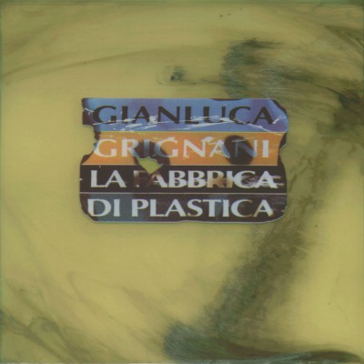 Gianluca Grignani - La Fabbrica Di Plastica