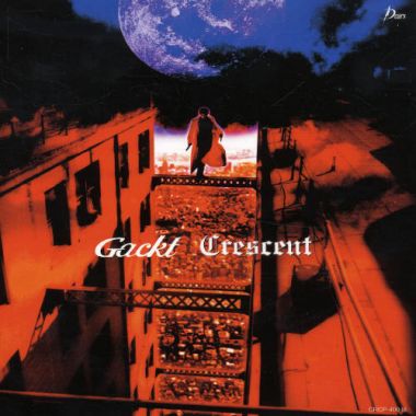 Gackt - Crescent