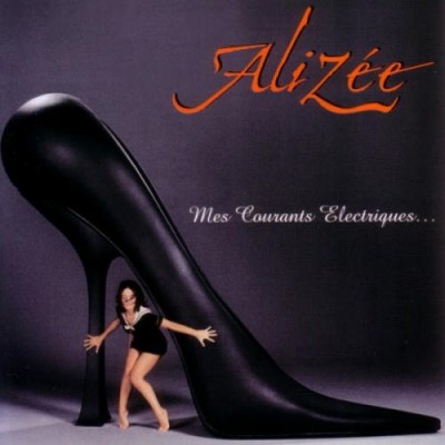 Alizee - Mes Courants Electriques